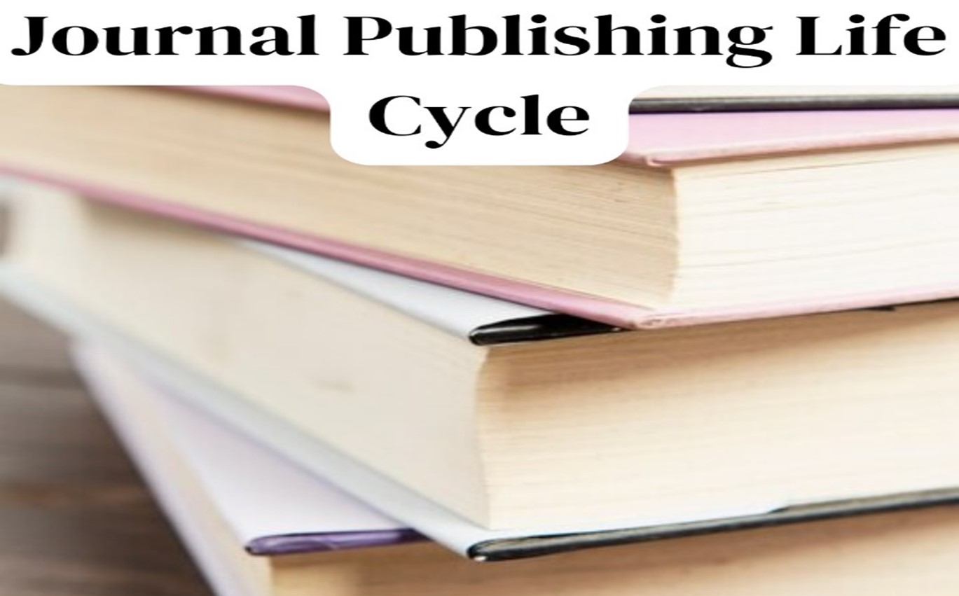 The Journal Publishing Life Cycle - A Guide for Authors